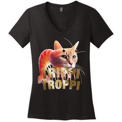 Trippi Troppi Cat Funny Meme Brainrot Humor Gen Z Women's V-Neck T-Shirt