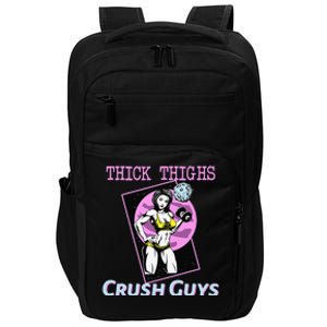 Thiick Thighs Crush Guys Weightlifting Bodybuilding Gym Impact Tech Backpack