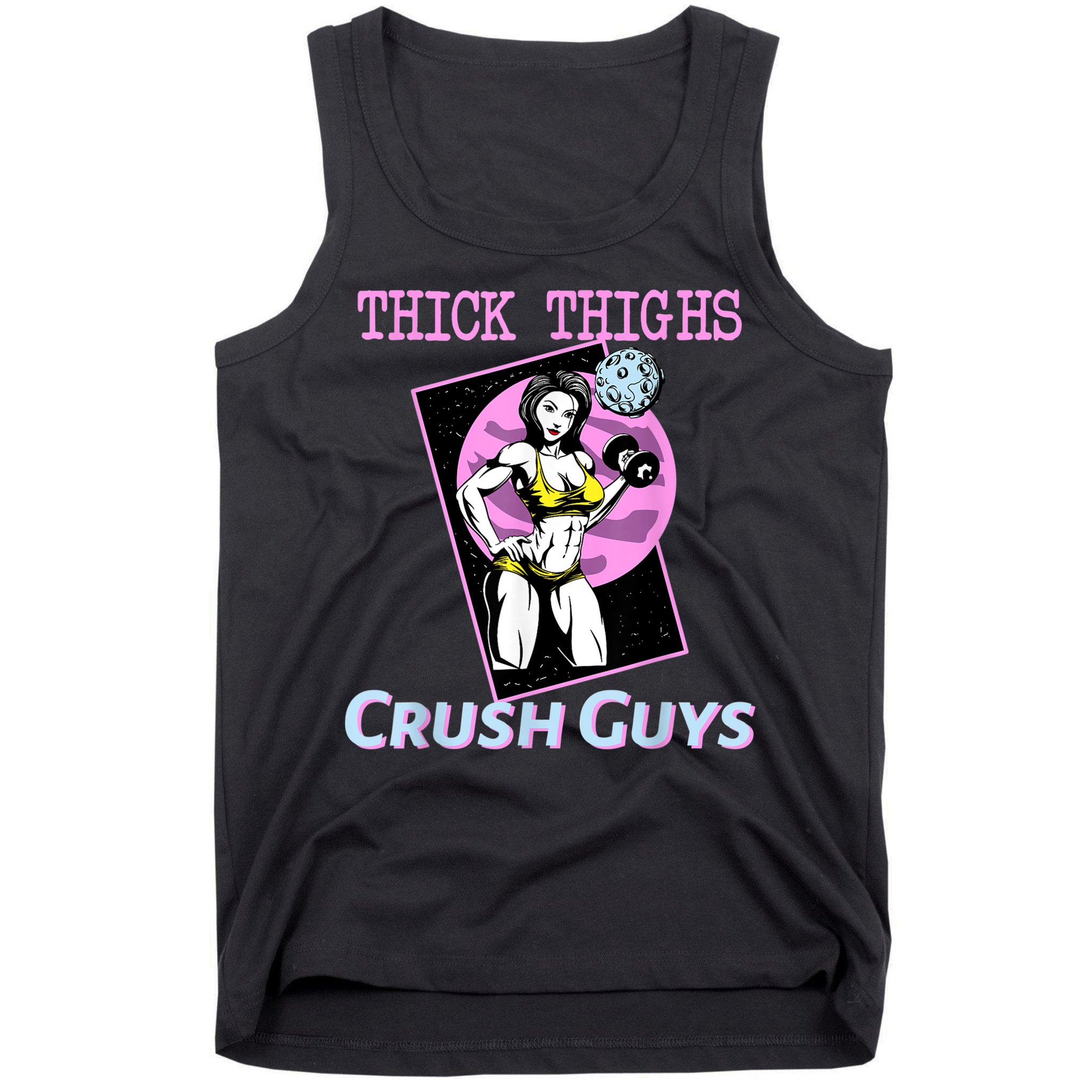 Thick Thighs Crush Guys Weightlifting Bodybuilding Gym Tank Top