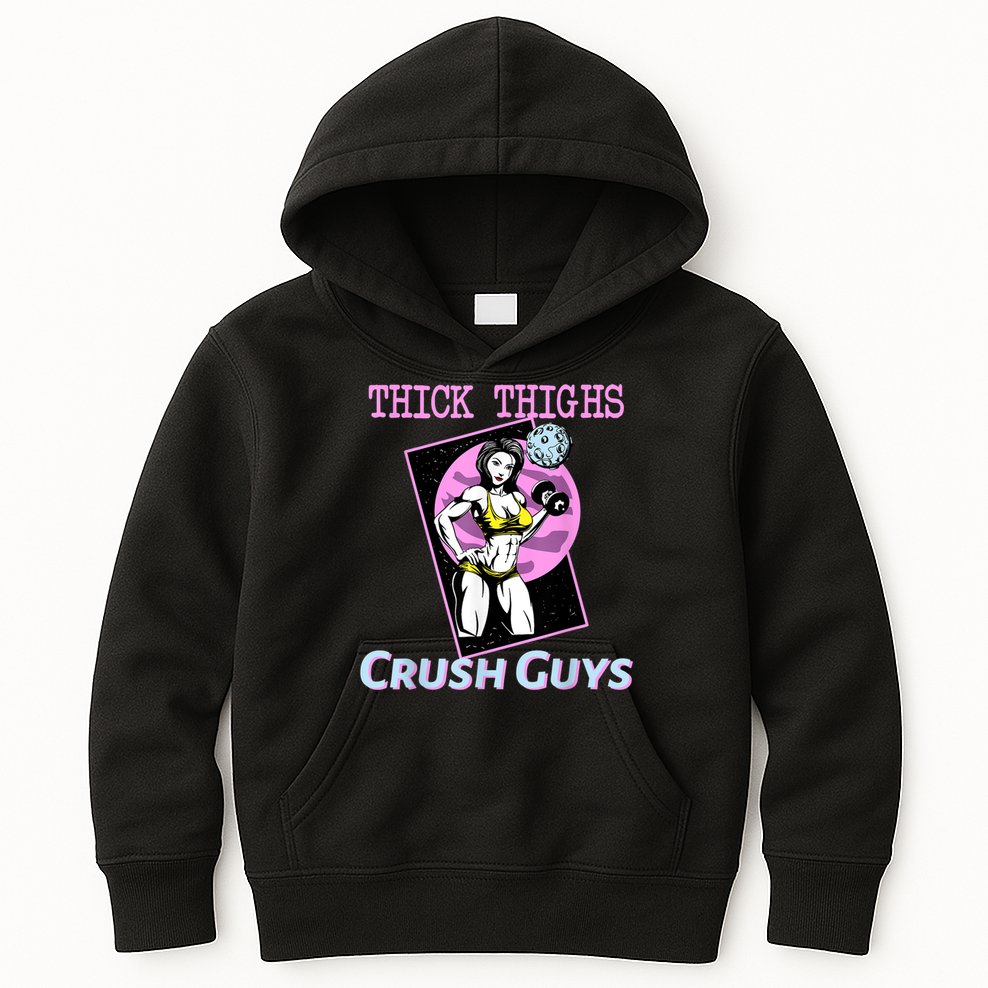 Thick Thighs Crush Guys Weightlifting Bodybuilding Gym Kids Hoodie