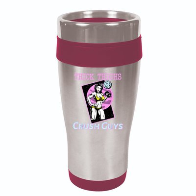 Thick Thighs Crush Guys Weightlifting Bodybuilding Gym 16oz Travel Tumbler