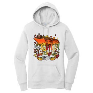 Thanksgiving Trip Cruise Matching Team Women's Pullover Hoodie