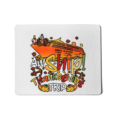 Thanksgiving Trip Cruise Matching Team Mousepad