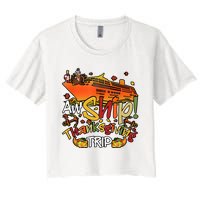 Thanksgiving Trip Cruise Matching Team Women's Crop Top Tee