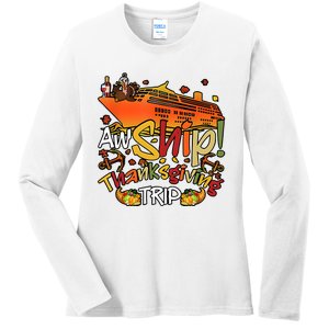 Thanksgiving Trip Cruise Matching Team Ladies Long Sleeve Shirt