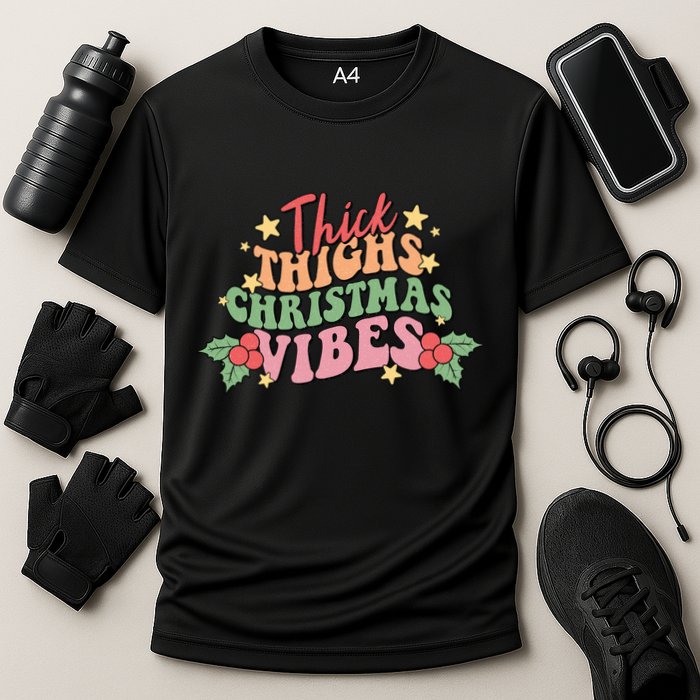 Thick Thighs Christmas Vibes Retro Holiday Funny Performance Shirt
