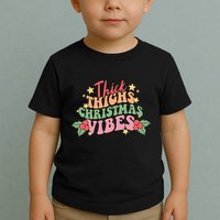Thick Thighs Christmas Vibes Retro Holiday Funny Toddler T-Shirt