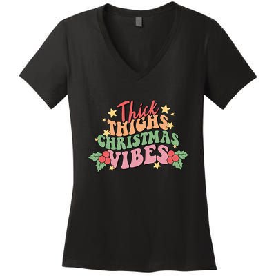 Thick Thighs Christmas Vibes Retro Holiday Funny Women's V-Neck T-Shirt
