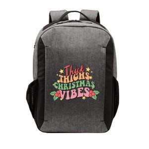 Thick Thighs Christmas Vibes Retro Holiday Funny Vector Backpack