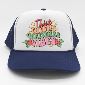 Thick Thighs Christmas Vibes Retro Holiday Funny Trucker Hat