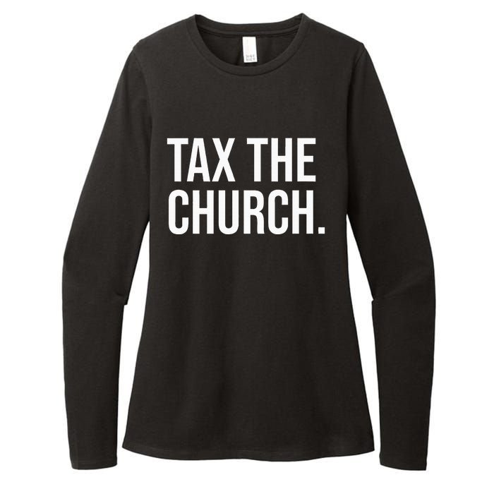 Tax The Church Anti Religion Funny Government Fare Taxation Womens CVC Long Sleeve Shirt