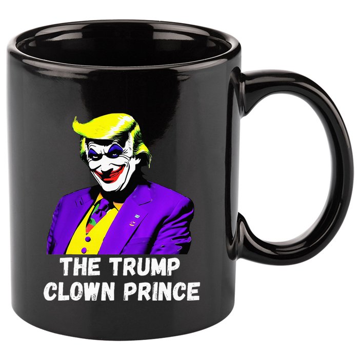 The Trump Clown Prince 11oz C Handle Ceramic Mug