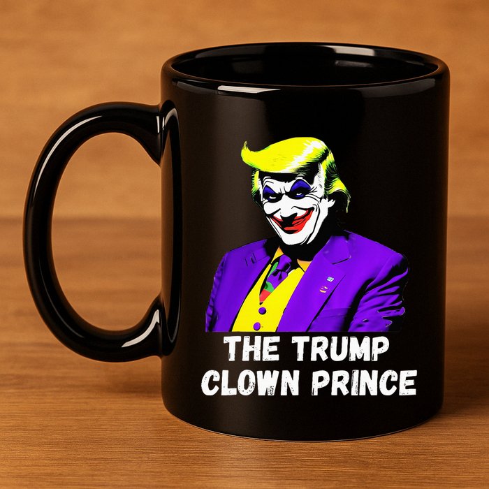 The Trump Clown Prince 11oz C Handle Ceramic Mug