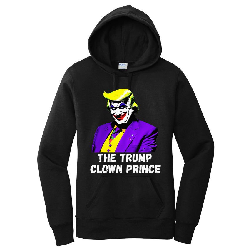 The Trump Clown Prince Women's Pullover Hoodie