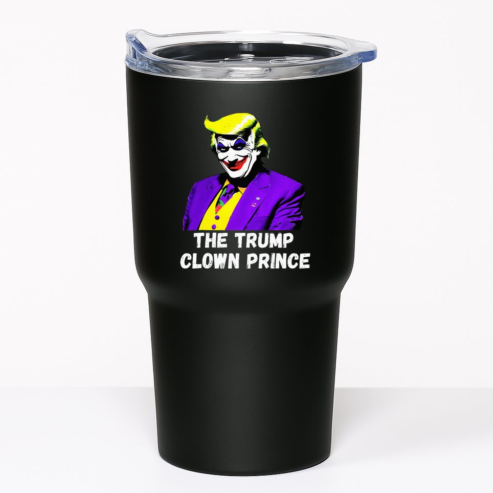 The Trump Clown Prince Tumbler