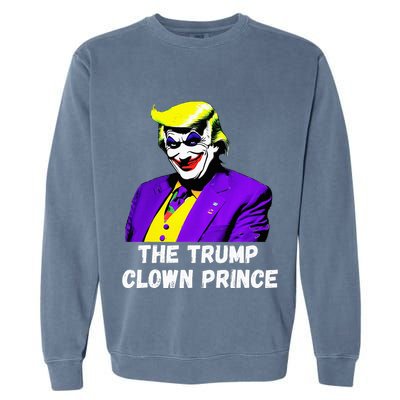 The Trump Clown Prince Garment-Dyed Sweatshirt