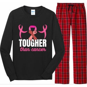 Tougher Than Cancer Cancer Fighting Gift Long Sleeve Pajama Set