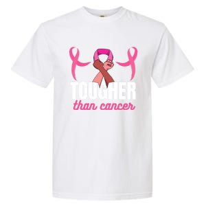 Tougher Than Cancer Cancer Fighting Gift Garment-Dyed Heavyweight T-Shirt