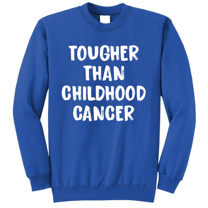 Tougher Than Cancer Support Hood Cancer Awareness Gift Sweatshirt