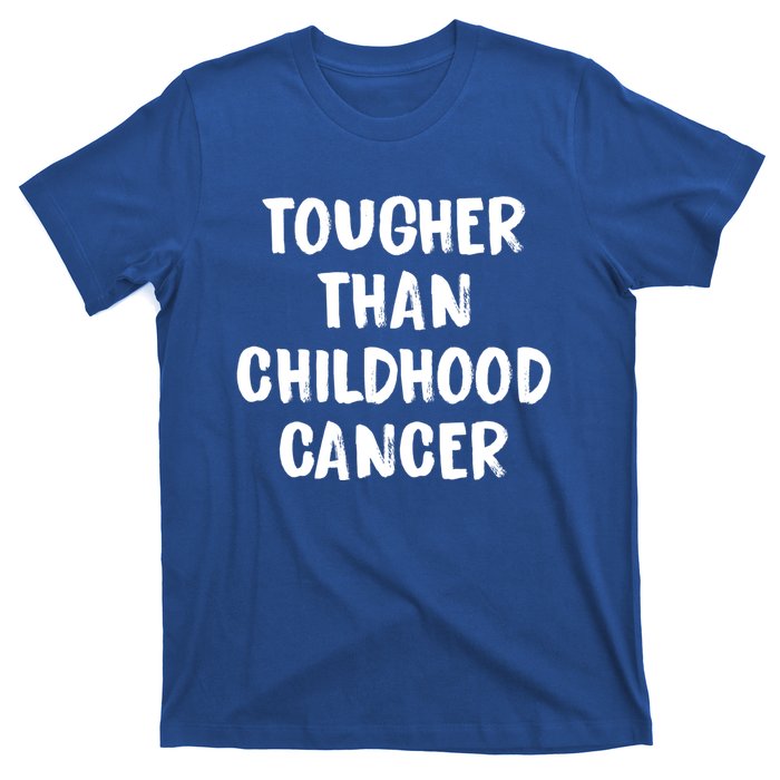 Tougher Than Cancer Support Hood Cancer Awareness Gift T-Shirt