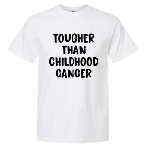 Tougher Than Cancer Support Hood Cancer Awareness Gift Garment-Dyed Heavyweight T-Shirt