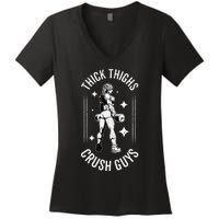 Thick Thighs Crush Guys Gym Workout Fitness Bodybuilding Women's V-Neck T-Shirt