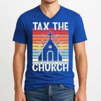 Tax The Church Anti Religion Atheism Atheist V-Neck T-Shirt