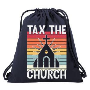 Tax The Church Anti Religion Atheism Atheist Drawstring Bag