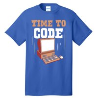 Time To Code Code It Programming Coder Programmer Coding Great Gift Tall T-Shirt