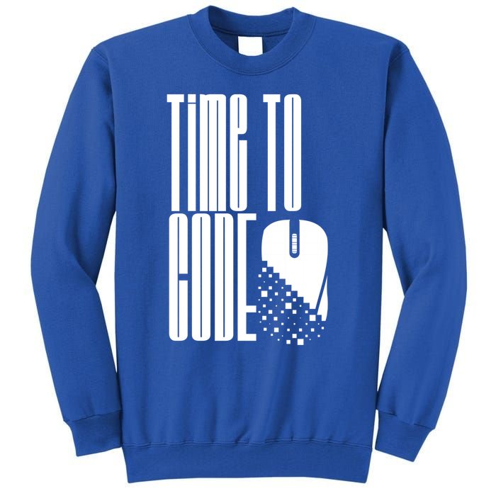 Time To Code Coder Programming Programmer Coding Code It Great Gift Tall Sweatshirt