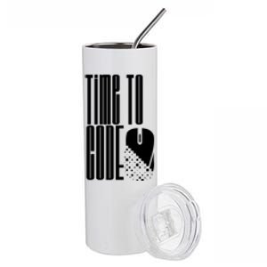 Time To Code Coder Programming Programmer Coding Code It Great Gift Stainless Steel Tumbler