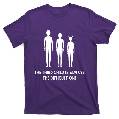 The Third Child Is Always The Difficult One T-Shirt