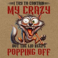 Trying To Contain My Crazy But Lid Keeps Popping Off Wolf Cotton Canvas Backpack