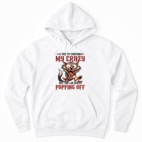 Trying To Contain My Crazy But Lid Keeps Popping Off Wolf Hoodie