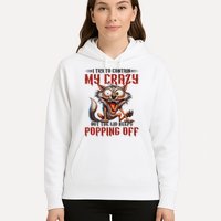 Trying To Contain My Crazy But Lid Keeps Popping Off Wolf Hoodie
