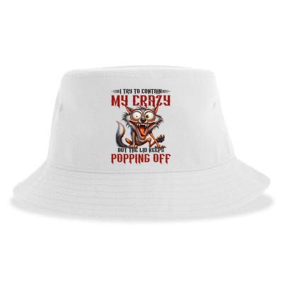 Trying To Contain My Crazy But Lid Keeps Popping Off Wolf Sustainable Bucket Hat