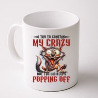 Trying To Contain My Crazy But Lid Keeps Popping Off Wolf Mug