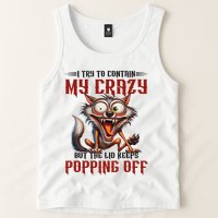 Trying To Contain My Crazy But Lid Keeps Popping Off Wolf Tank Top