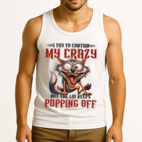Trying To Contain My Crazy But Lid Keeps Popping Off Wolf Tank Top