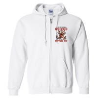 Trying To Contain My Crazy But Lid Keeps Popping Off Wolf Full Zip Hoodie