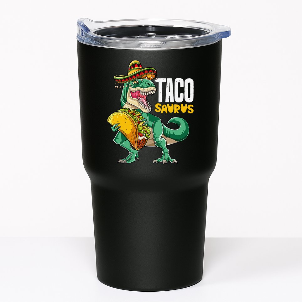 Tacosaurus Taco Cinco De Mayo Dinosaur T Rex Tumbler