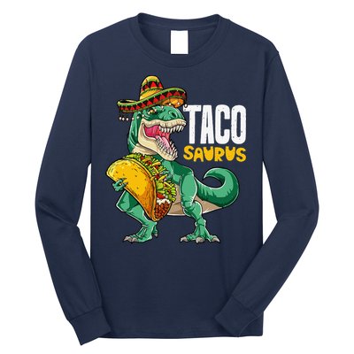 Tacosaurus Taco Cinco De Mayo Dinosaur T Rex Long Sleeve Shirt