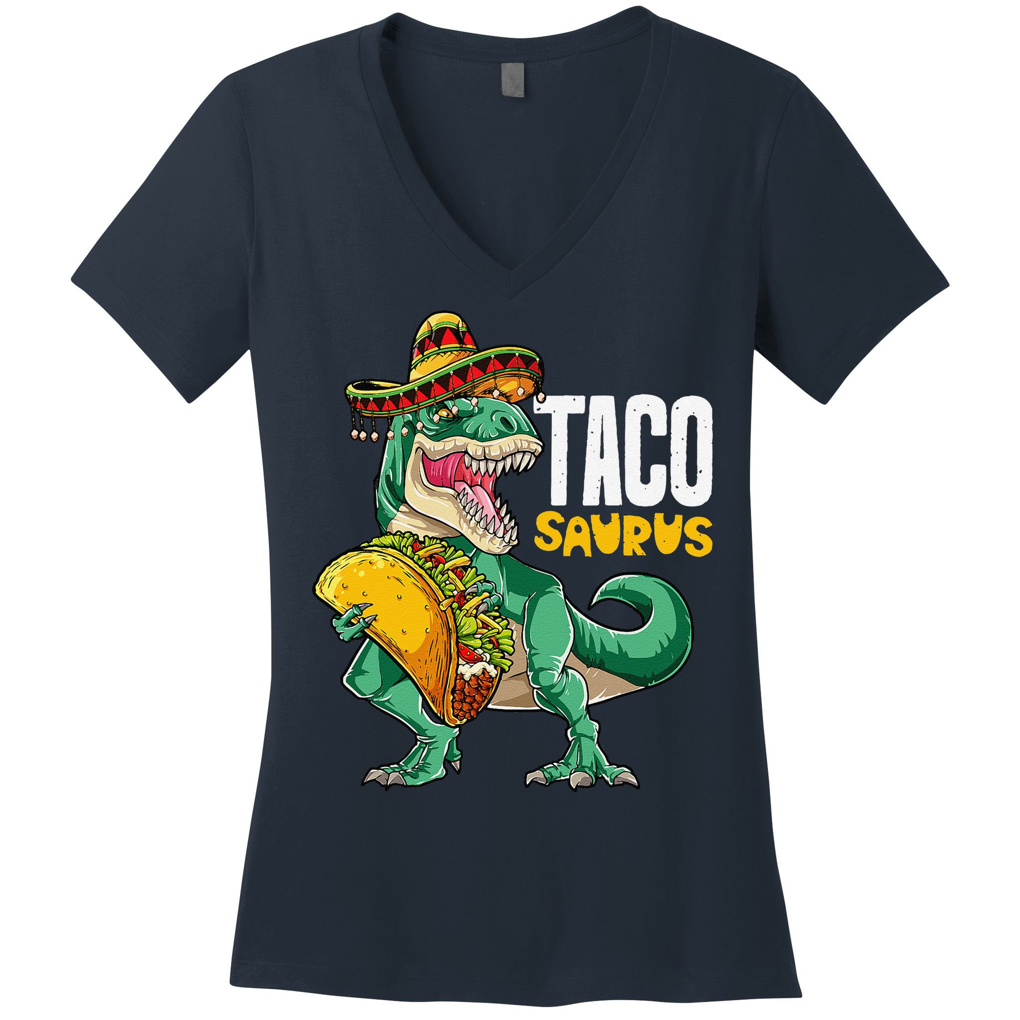 Tacosaurus Taco Cinco De Mayo Dinosaur T Rex Women's V-Neck T-Shirt