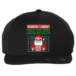 Told The Christmas Cancelled North Pole Correctional Wool Snapback Cap