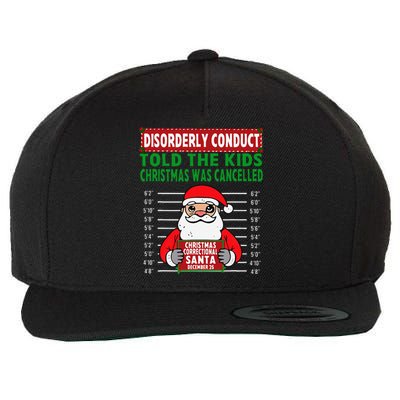 Told The Christmas Cancelled North Pole Correctional Wool Snapback Cap