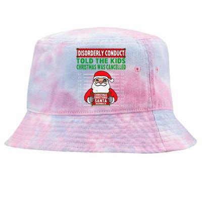 Told The Christmas Cancelled North Pole Correctional Tie-Dyed Bucket Hat