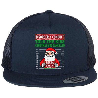 Told The Christmas Cancelled North Pole Correctional Flat Bill Trucker Hat