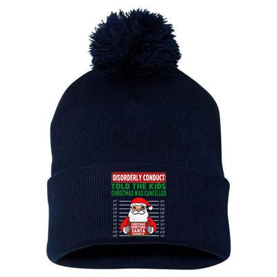 Told The Christmas Cancelled North Pole Correctional Pom Pom 12in Knit Beanie