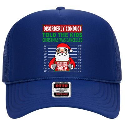 Told The Christmas Cancelled North Pole Correctional High Crown Mesh Back Trucker Hat