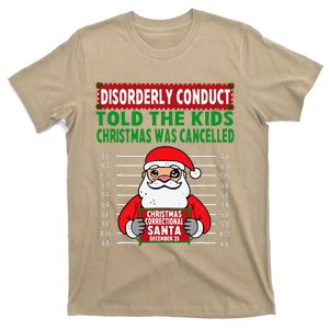 Told The Christmas Cancelled North Pole Correctional T-Shirt